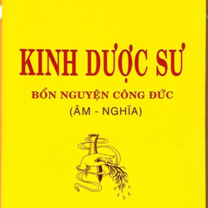Sách Kinh Dược Sư Bổn Nguyện Công Đức, Thích Huyền Dung