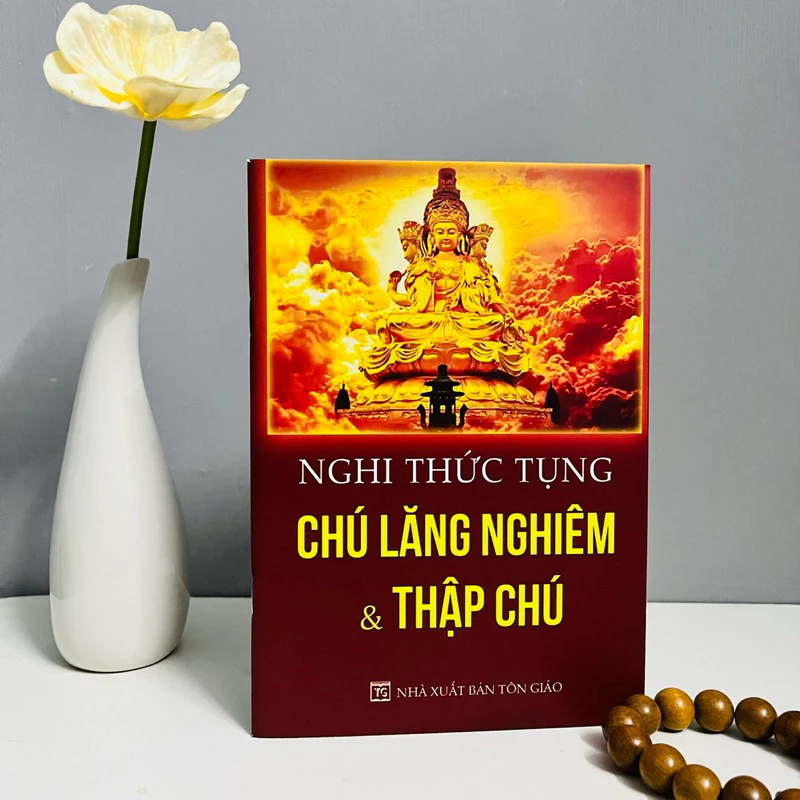 nghi thức tụng chú lăng nghiêm và thập chú 1
