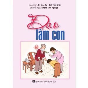 Sách - Đạo làm Con - Lý Dục Tú ( Bản In Màu ) - Pháp Bình