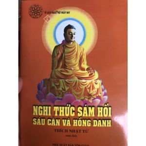 Sách - Nghi Thức Sám Hối Sáu Căn Và Hồng Danh - Pháp Bình