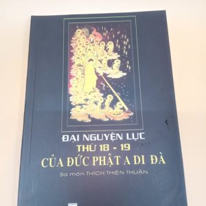 Sách - Đai Nguyện Lực Thứ 18-19 Của Đức Phật A Di Đà - Thích Thiện Thuận - Liên Châu Shop