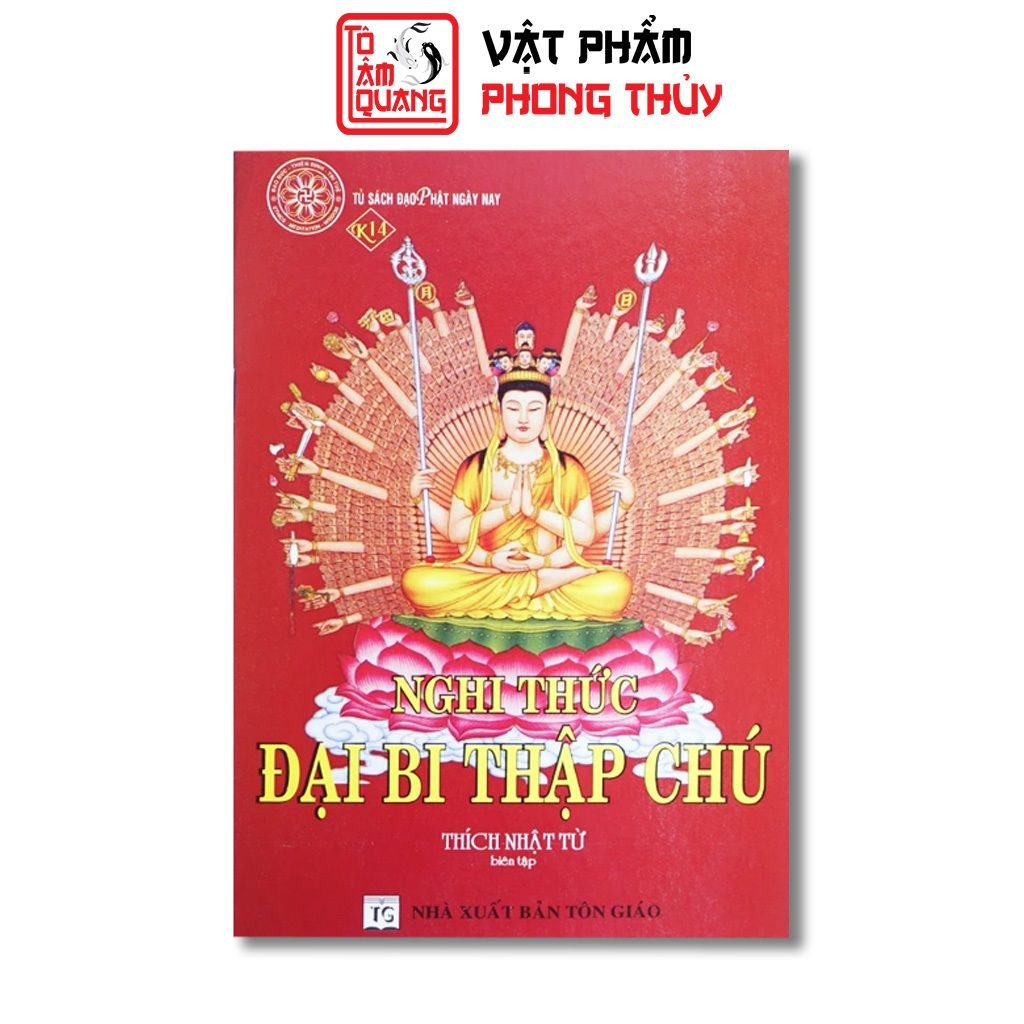 Sách - Nghi Thức Đại Bi Thập Chú - HT. Thích Nhật Từ - Liên Châu Shop
