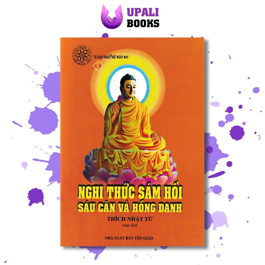 Sách phật giáo - Nghi Thức Sám Hối Sáu Căn Và Hồng Danh, tu tập ,in sắc nét chất lượng cao - Liên Châu Shop