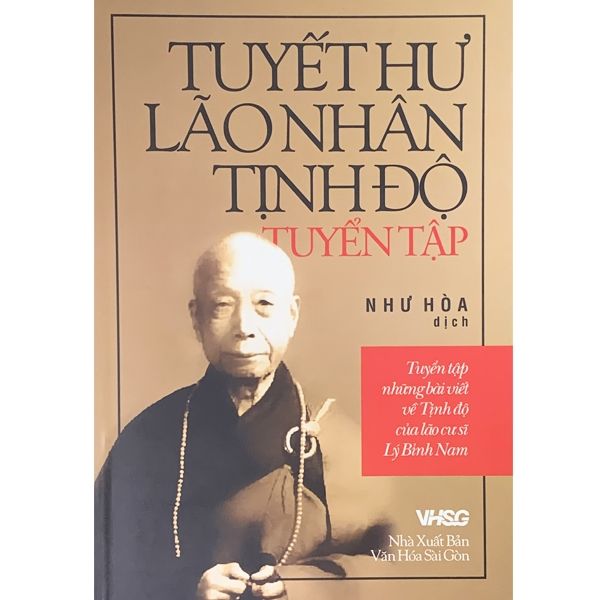 Sách - Tuyết Hư Lão Nhân Tịnh Độ Tuyển Tập - Liên Châu Shop