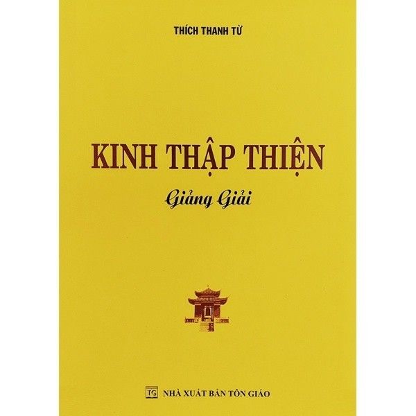 Sách - Kinh Thập Thiện Giảng Giải - Liên Châu Shop