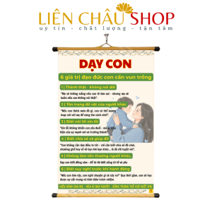 Tranh chữ dạy con 6 giá trị đạo đức 40x60cm bằng vải,có nẹp 2 đầu dùng để treo tường Liên Châu Shop